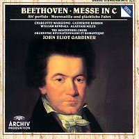 Charlotte Margiono, Catherine Robbin, William Kendall, Alastair Miles – Beethoven: Mass in C; "Ah! perfido"; Meeresstille und gluckliche Fahrt