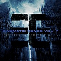 Tommee Profitt – Cinematic Songs [Vol. 7]