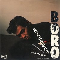Boro – Tatta Ichinichino Bara