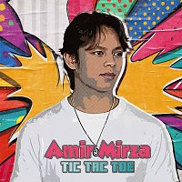 Amir Mirza – Tic Tac Toe
