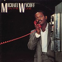 Michael Wycoff – On The Line