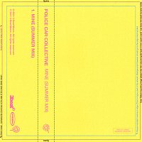 POLICE CAR COLLECTIVE – MINE [SUMMER MIX]