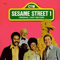 Sesame Street – Sesame Street: Sesame Street 1 Original Cast Record, Vol. 1