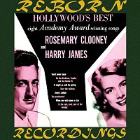 Rosemary Clooney, Harry James – Hollywood's Best  (HD Remastered)