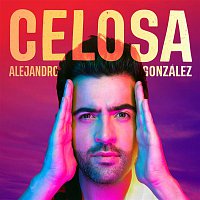 Alejandro González – Celosa