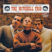 The Mitchell Trio – Typical American Boys