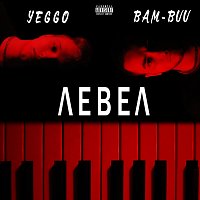 Yeggo, Bam-Buu – Левел