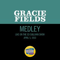 Gracie Fields – All For One, One For All/Don't Be Angry With Me Sergeant [Medley/Live On The Ed Sullivan Show, April 5, 1953]