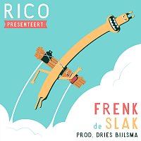Rico – Frenk De Slak
