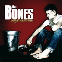 The Bones – Straight Flush Ghetto