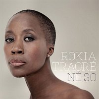 Rokia Traoré – Né So