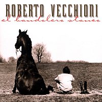 Roberto Vecchioni – El Bandolero Stanco