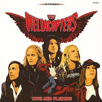 The Hellacopters – Toys And Flavors