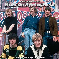 Buffalo Springfield – WHAT'S THAT SOUND? Complete Albums Collection (Remastered)