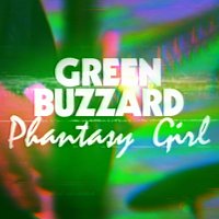 Green Buzzard – Phantasy Girl