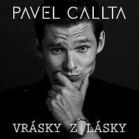 Pavel Callta – Vrásky z lásky