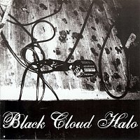 Black Cloud Halo – Black Cloud Halo