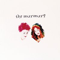 The Murmurs – The Murmurs