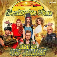 Dschinghis Khan – Best Of: 45 Jahre