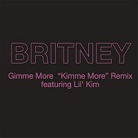 Britney Spears, Lil' Kim – Gimme More ("Kimme More" Remix)