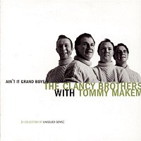 Přední strana obalu CD Ain't It Grand Boys: Unissued Gems Of The Clancy Brothers With Tommy Makem
