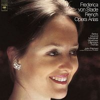 Frederica von Stade – Frederica von Stade Sings French Opera Arias