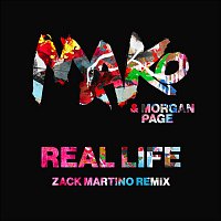 Real Life (Zack Martino Remix)