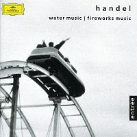 Orpheus Chamber Orchestra – Handel: Music for the Royal Fireworks; Water Music