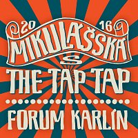 The Tap Tap – Mikulášská s The Tap Tap 2016 Forum Karlín MP3