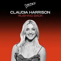 Claudia Harrison – Rushing Back [The Voice Australia 2020 Performance / Live]