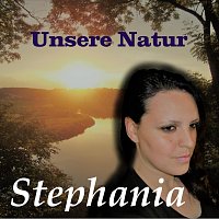 Stephania – Unsere Natur