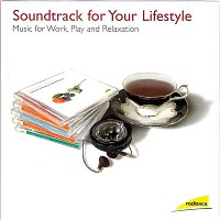 Různí interpreti – Soundtrack For Your Lifestyle