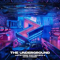 Justin Prime, Rave Republic & Kevin Krissen – The Underground