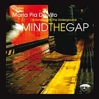 Maria Pia De Vito – Mind the Gap