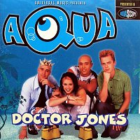 Aqua – Doctor Jones
