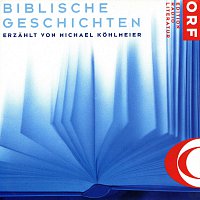 Michael Kohlmeier – Biblische Geschichten Vol.1