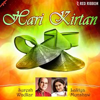 Suresh Wadkar, Lalitya Munshaw – Hari Kirtan