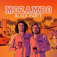 Mozambo, Leon Chame – Block Party