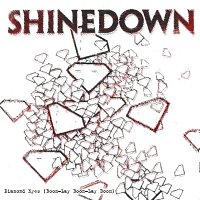 Shinedown – Diamond Eyes [Boom-Lay Boom-Lay Boom]