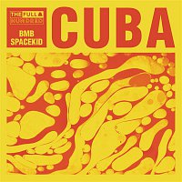 BMB Spacekid – Cuba - EP