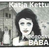 Pavla Beretová, Jaroslav Plesl, Jan Vlasák – Porodní bába (MP3-CD)