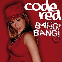 Code Red – Bang Bang