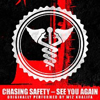 Chasing Safety – See You Again
