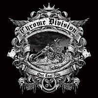 Chrome Division – One Last Ride