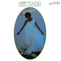 Larry Young – Heaven On Earth