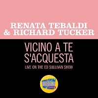 Renata Tebaldi, Richard Tucker – Vicino a te s'acquesta [Live On The Ed Sullivan Show, March 10, 1957]