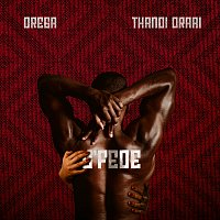 Drega, Thandi Draai – Sfede