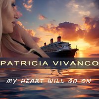 Patricia Vivanco – My Heart Will Go On