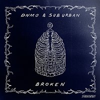 DNMO, Sub Urban – Broken