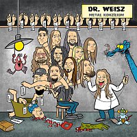 Dr. Weisz – Metal Konzílium
